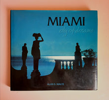 Load image into Gallery viewer, Miami: City of Dreams Books
