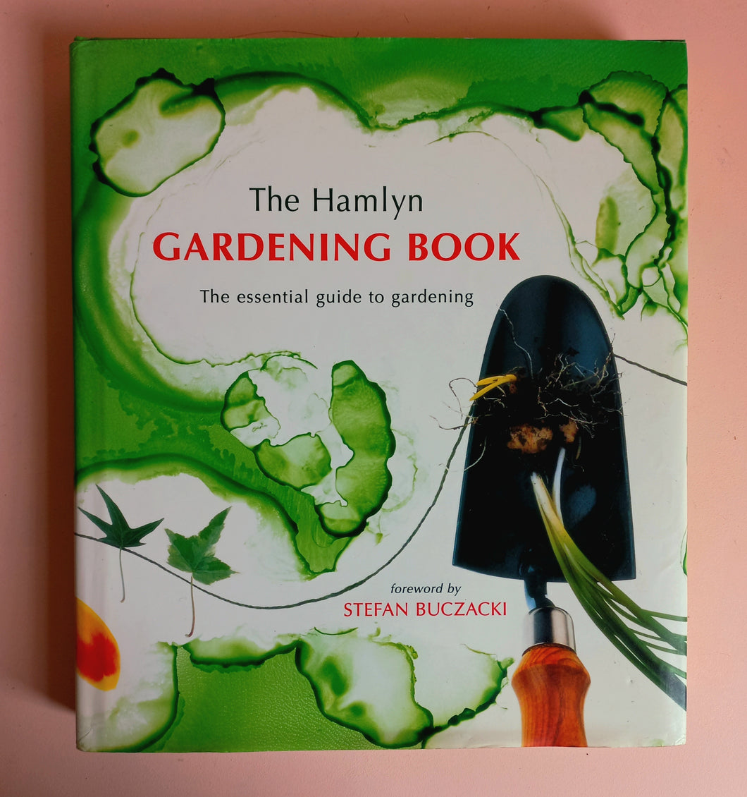 The Hamlyn Gardening Book